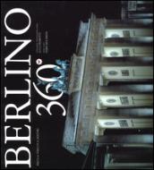 Berlino 360°. Ediz. italiana e inglese