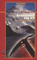 ASSASSINO SUL K2
