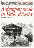 Architettura rurale in Valle d'Aosta. Ediz. illustrata