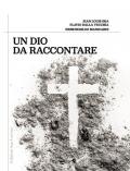 Un Dio da raccontare