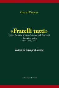 Fratelli tutti. Tracce di interpretazione