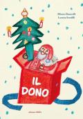 Il dono. Ediz. a colori