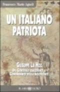 Un italiano patriota. Giuseppe La Hoz da generale giacobino a comandante degli insorgenti