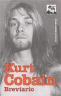 KURT COBAIN. BREVIARIO