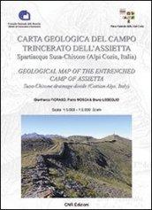 Carta geologica del campo trincerato dell'Assietta. Sparticque Susa-Chisone (Alpi Cozie, Italia)