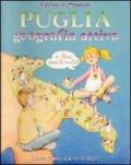 Puglia. Geografia attiva. Perché e come