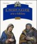 Il presepe pugliese. Arte e folklore