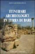 Itinerari archeologici in Terra di Bari