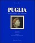 Puglia. Turismo, storia, arte, folklore