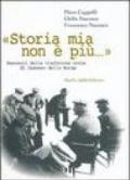 Storia mia non è più... Racconti della tradizione orale di Cassano delle Murge