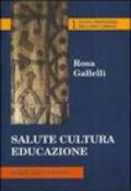 Salute cultura educazione