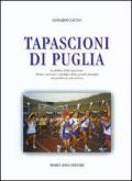 Tapascioni di Puglia: la febbre della maratona. Storia, racconti e aneddoti della grande famiglia di podisti di casa nostra