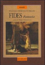 Fides. Fantasia