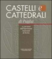 Castelli e cattedrali a cent'anni dall'Esposizione nazionale di Torino. Catalogo della mostra (Bari, 13 luglio-31 ottobre 1999)