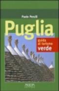 Puglia. Guida al turismo verde