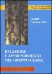 Relazione e apprendimento nel gruppo-classe