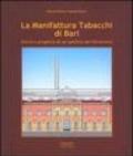 La manifattura tabacchi di Bari. Storia e progetto di un opificio del Novecento