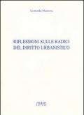 Riflessioni sulle radici del diritto urbanistico