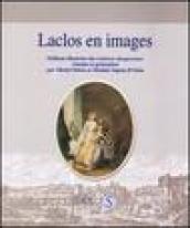 Laclos en images