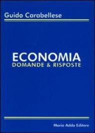 Economia. Domande & risposte