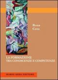 La formazione tra conoscenze e competenze