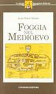 Foggia nel Medioevo