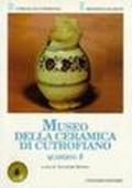 Quaderni del Museo della ceramica di Cutrofiano: 6