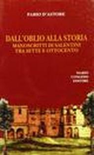 Dall'oblio alla storia. Manoscritti di salentini tra Sette e Ottocento