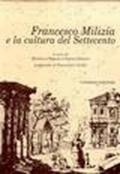 Francesco Milizia e la cultura del Settecento