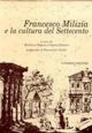 Francesco Milizia e la cultura del Settecento