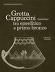 Grotta Cappuccini (Galatone) tra eneolitico e primo bronzo