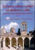 Territorio, culture e poteri nel Medioevo e oltre. Scritti in onore di Benedetto Vetere