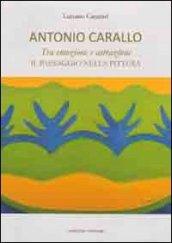 Antonio Carallo. Tra emozione astrazione. Il paesaggio nella pittura