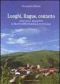 Luoghi, lingue, contatto. Italiano, dialetti e francoprovenzale in Puglia