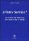 A votre service! Le cours français des forces de l'ordre