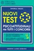 Nuovi test psicoattitudinali per tutti i concorsi