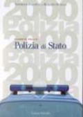 Viaggio nella polizia di Stato