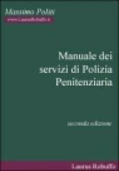 Manuale dei servizi di polizia penitenziaria