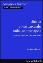 Diritto costituzionale italiano-europeo. Elementi di diritto internazionale