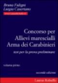 Concorso per allievi marescialli arma dei carabinieri. Test per la prova preliminare