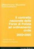 Il contratto nazionale per le forze di polizia ad ordinamento civile 2002-2005