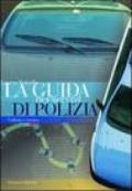 La guida nei servizi di polizia