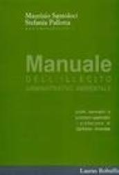 Manuale dell'illecito amministrativo ambientale