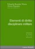 Elementi di diritto disciplinare militare. Disciplina di corpo