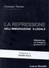 La repressione dell'immigrazione illegale. Riflessioni per un'indagine giudiziaria