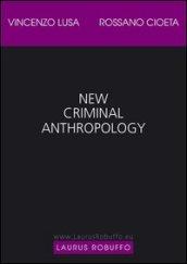 New criminal anthropology