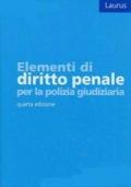 Elementi di diritto penale per la polizia giudiziaria