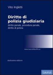 Compendio ed elementi di Diritto di polizia giudiziaria