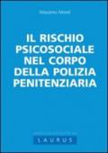 Il rischio psicosociale nel corpo della Polizia penitenziaria