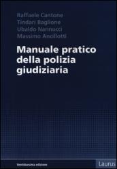 Manuale pratico della polizia giudiziaria